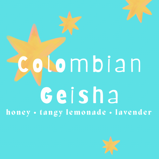 Colombian Geisha
