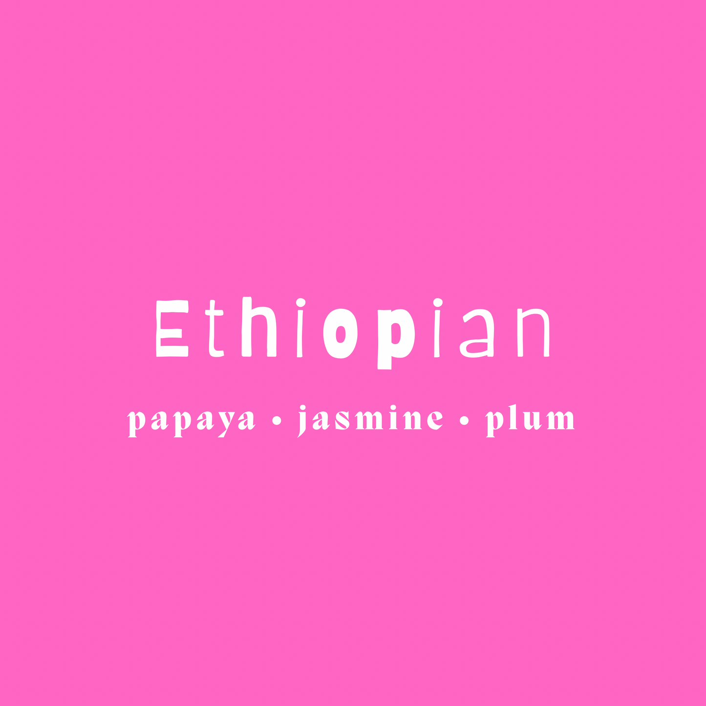 Ethiopian